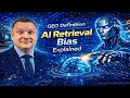 AI retrieval Bias Explained For Generative Engine Optimisation