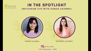 In The Spotlight: Instagram LIVE featuring Suman Agarwal with Shraddha Agarwal screenshot 5