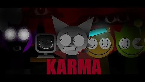 "Karma" - Sprunki Wenda Treatment - Mix