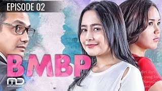 BMBP - Episode 02 | Sinetron 2017 (Bawang Merah Bawang Putih)