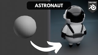 Create a Simple Astronaut in Blender
