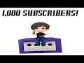 Thank You So Much(1,000 Subscriber Video)