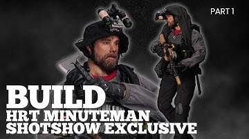 Building the 1/6 Scale Easy & Simple HRT Minuteman (SHOTShow Exclusive) | Part 1