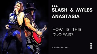 A Musician and a Jerk React to: Slash feat. Myles Kennedy & The Conspirators - Anastasia (Live)