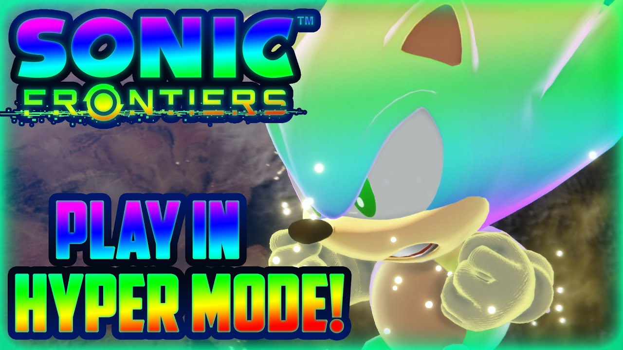 What is hyper mode in Sonic?
