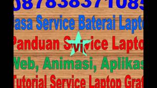 Jasa Service Baterai Laptop | Panduan Service Laptop,Aplikasi | Tutorial Service Laptop Gratis screenshot 5