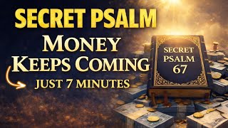 Psalm 67: Activate so much financial blessing that you cannot even spend it all!