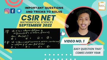 CSIR NET September 2022 Important Question Series ||Video no - 1||learn MATHEMATICS