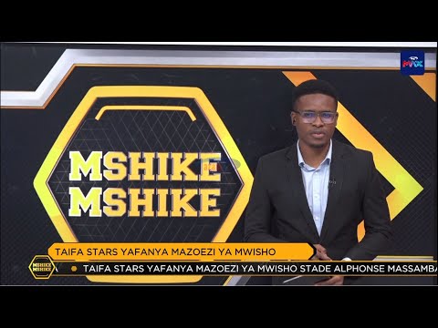MSHIKEMSHIKE AZAM TV 04 09 2025
