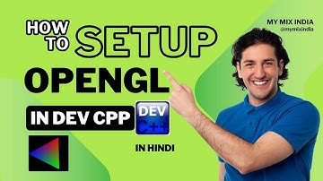 OpenGL Setup and Program in Dev C++ in Hindi 2025 #opengl #computergraphics #cpp