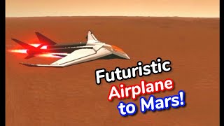 VTOL FUTURISTIC AIRPLANE TO MARS - Simplerockets 2