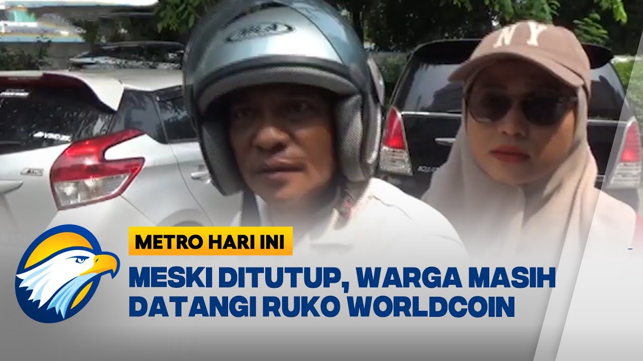 Warga Masih Datangi Kantor World App Meski Ditutup - [Metro Hari Ini]