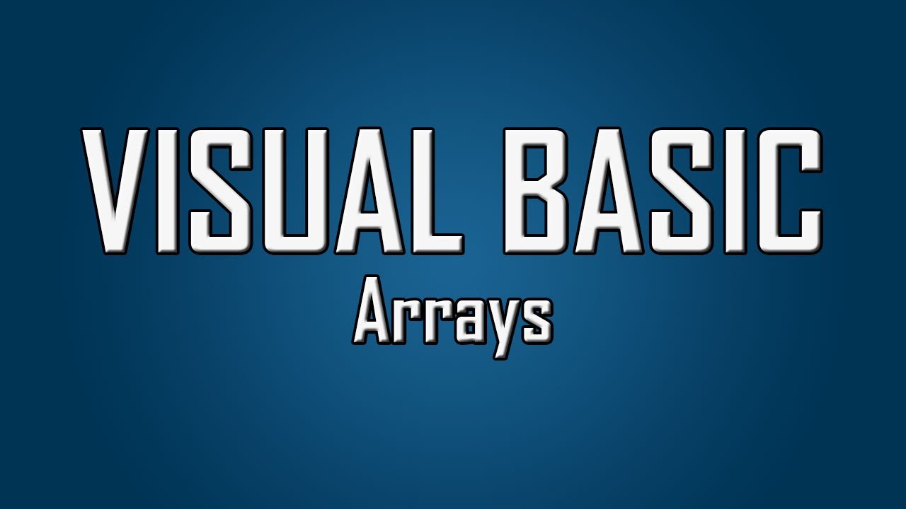 Learn Visual Basic - #35 - Arrays - YouTube