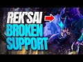 Reksai support op dans la meta 