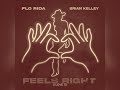 Flo Rida, Brian Kelley, MC4D - Feels Right (Sundress Season)