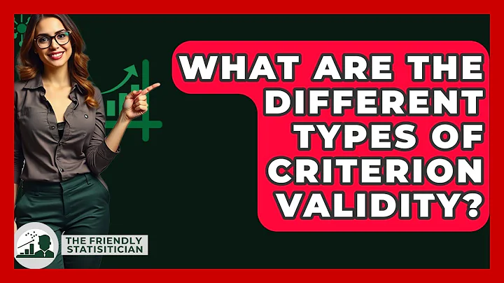 What Are The Different Types Of Criterion Validity? - The Friendly Statistician
