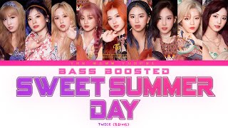 TWICE(트와이스) - SWEET SUMMER DAY [Reverb Bass Boosted]_Eng sub