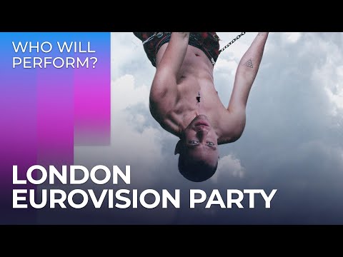 London Eurovision Party 2024 (United Kingdom) | Who will perform?