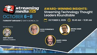Award-Winning Insights: Streaming Technology Thought Leaders Roundtable