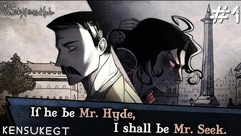 Jekyll and Hyde | Chapter 1
