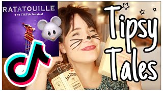 Tipsy Tales: RATATOUILLE a TIK TOK musical