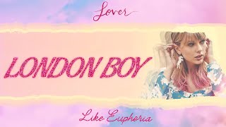 Video thumbnail of "Taylor Swift - London Boy (Lyrics)"