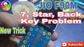 Lyf F90m 7, Star, Back Key Problem Solution// jio phone keypad Not working