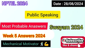 Public Speaking WEEK 5 Quiz | Assignment 5 Solution | NPTEL | SWAYAM 2024
