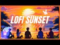 Lo-Fi Sunset Beats - Relax, Study, Sleep & Chill ✨