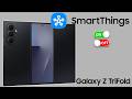 How To Turn Customized SmartThings ON / OFF On Samsung Galaxy Z TriFold