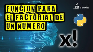 Función para el Factorial de un número con Python