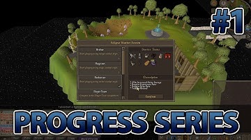 Starting a fresh account! *LOTS OF PROGRESS* [Eclipse RSPS]