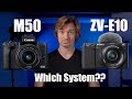Should you buy the Sony ZV-E10 or Canon M50