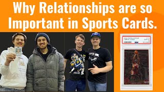 Why Relationships are SO Important in Sports Cards!