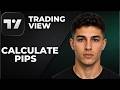 How To Calculate Pips On Tradingview (Step By Step Beginner Tutorial 2026)