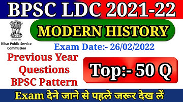 BPSC LDC 2021-22 | Modern History Top:- 50 Questions #bpscldc #history #bpsc @COMPETITIVEGURUKUL