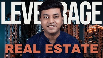 How to use leverage in real estate? | Finance with Harsh