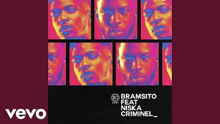 Bramsito - Criminel ft. Niska (LYRIC/PAROLE)