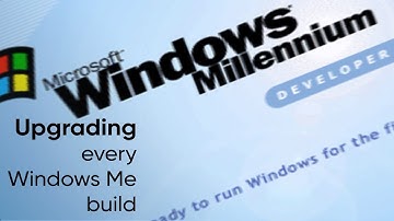 Upgrading every Windows Me build (Millenium 2332 - Windows Me build 3000) - WinMe Upgrade Timelapse