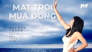 [Nhạc Phim] Mặt Trời Mùa Đông - Phương Thanh ft. Bùi Công Nam