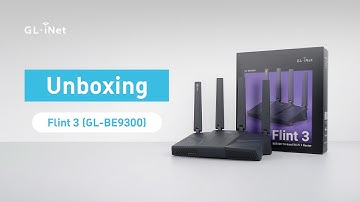 Unboxing Flint 3 (GL-BE9300) | Tri-band Wi-Fi 7 Home Router
