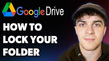 How to Lock Your Folder in Google Drive (Full 2025 Guide)