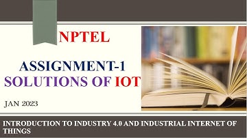 Introduction of Internet Of Things | Week 1 Assignment 1 Solution | NPTEL | January 2023 | IOT MCQ