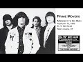 The Prime Movers • Midnight To Six Man (live 1985)