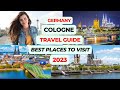 Cologne germany travel guide 2023 best places to visit in cologne germany cologne germany