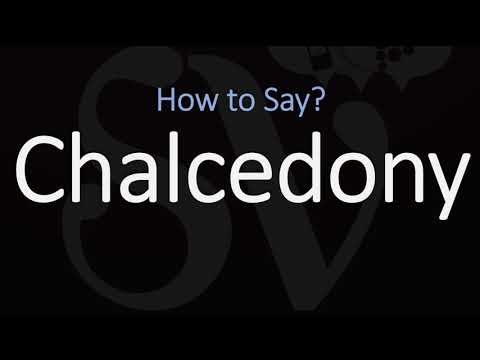 Update Chalcedony을 발음하는 방법? (바르게)