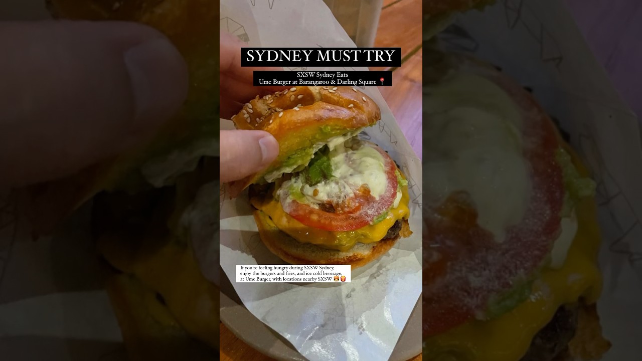 Try the UMexican Burger at Ume Burger during SXSW Sydney