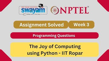 The Joy of Computing using Python Week 3 || NPTEL Answers 2024 || #nptel #nptel2024 || NPTEL 2024