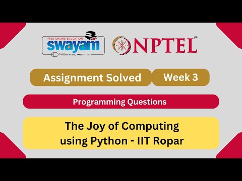 The Joy of Computing using Python Week 3 || NPTEL Answers 2024 || #nptel #nptel2024 || NPTEL 2024