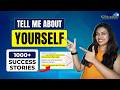 How To Introduce Yourself In An Interview | Self Introduction For Tech Jobs | Tell Me About Yourself